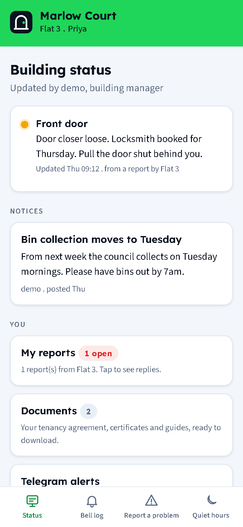 The resident hub: Building status with the Front door item marked attention, a notice about bin collection, My reports, Documents and Telegram alerts