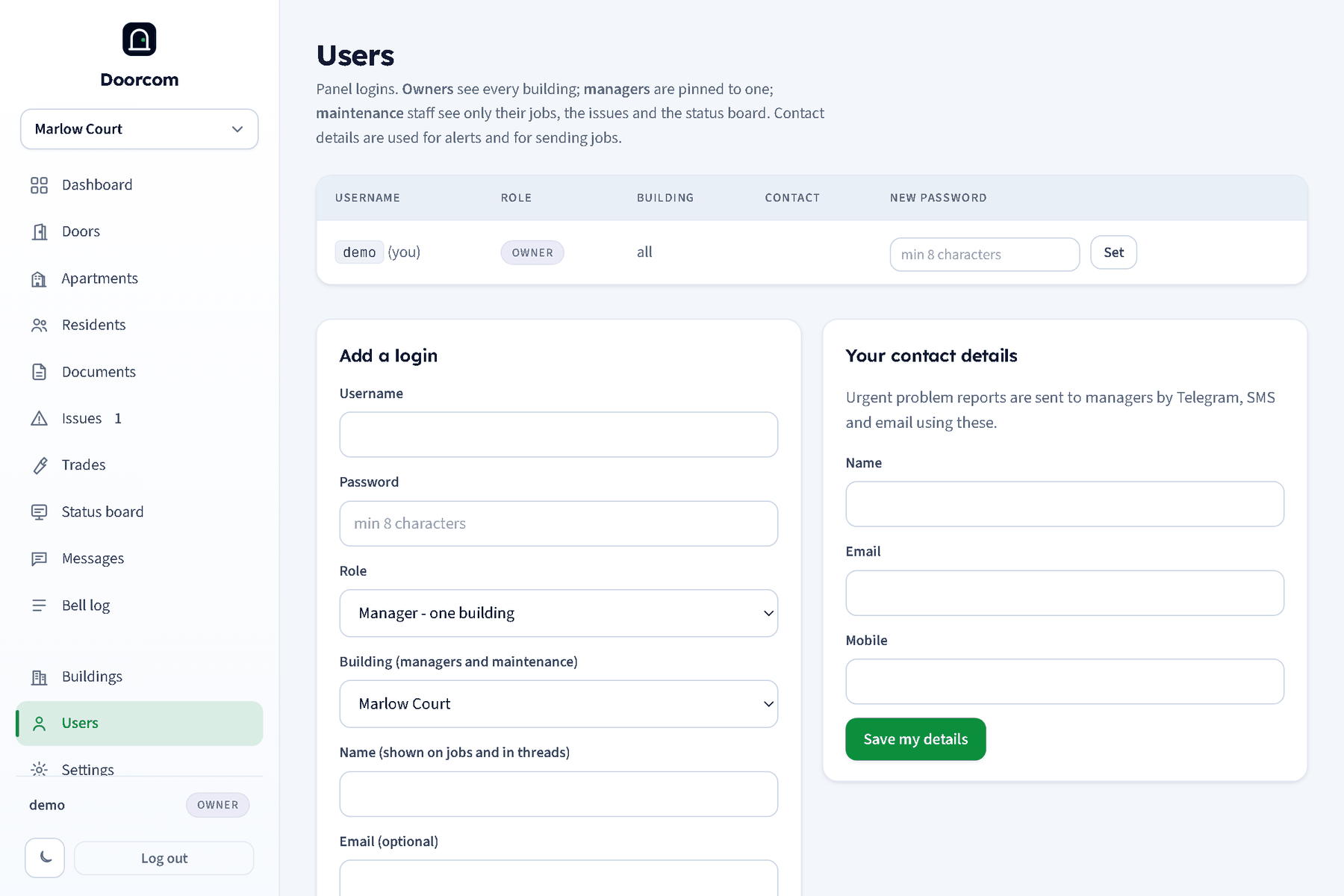 The Users page: the list of logins with their role and building, the add-a-user form with the role select, and your own contact details